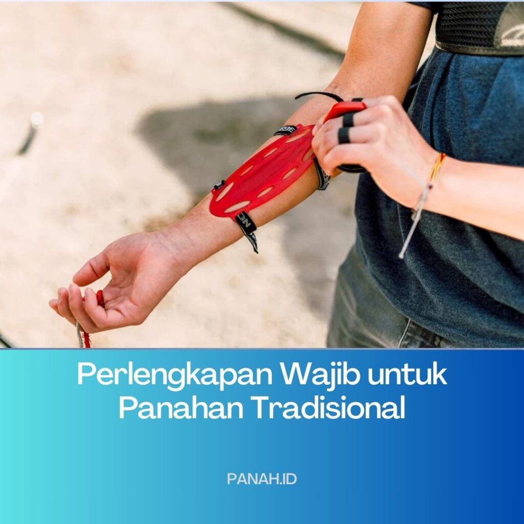 Perlengkapan Wajib untuk Panahan Tradisional